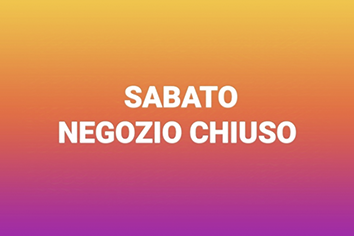 SABATO CHIUSO